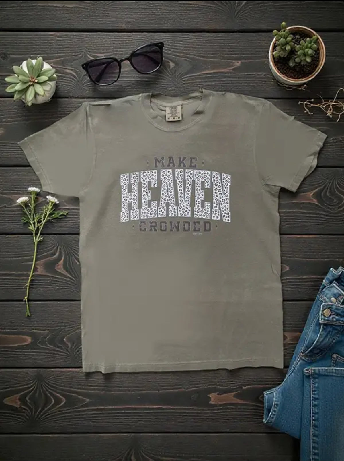 Make Heaven Crowded T-Shirt